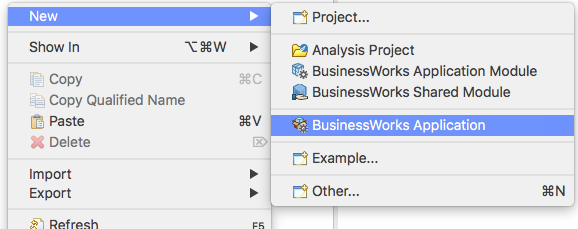 1. BusinessWorks Applikation im Kontextmenü des Designers